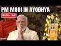 PM Modi LIVE | PM Modis Big Visit To Ayodhya Ram Mandir | Lok Sabha Election 2024