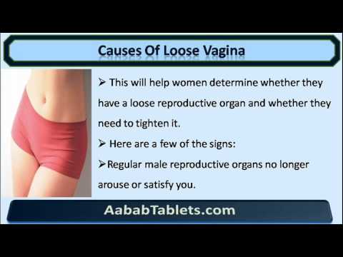 What Are Causes Of Loose Vagina Youtube