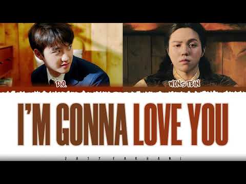 D.O. (디오) - 'I'M GONNA LOVE YOU' (Feat. WONSTEIN) Lyrics [Color Coded_Han_Rom_Eng]