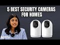5 Best Security Cameras for Homes Under Rs. 5000