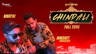 Chindali – Dikshit Parasher Ft Khatri