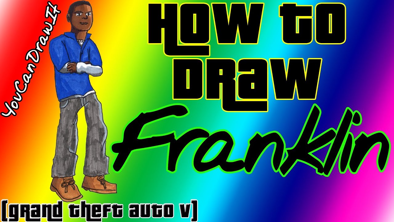 How To Draw Franklin from GTA V YouCanDrawIt γ 1080p HD ...