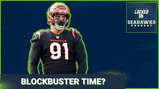 Is It Time For Seattle Seahawks to Execute BLOCKBUSTER Trade For Trey Hendrickson?
