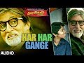 Bhoothnath Returns Har Har Gange Full Song (Audio) | Amitabh Bachchan, Boman Irani, Parth Bhalerao