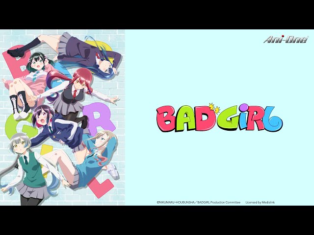 《Bad Girl 不良少女》#1 (繁中字幕 | 日語原聲)【Ani-One Asia】