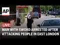 LIVE: Police brief media as man with sword was arrested after attacking people in London