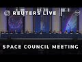 LIVE: Space Council meeting, chaired by Vice President Kamala Harris