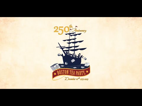 Boston & 250th Boston Tea Party Anniversary Video