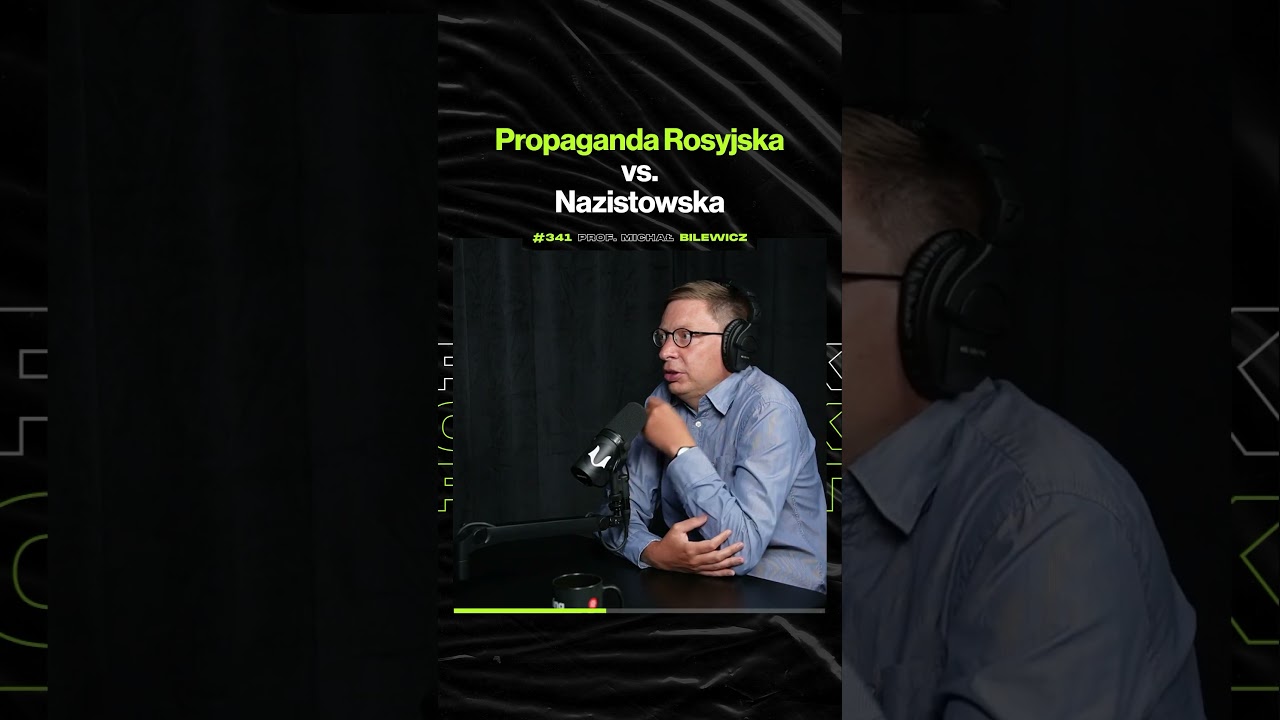 Propaganda Rosyjska vs. Nazistowska – ft. prof. Michał Bilewicz