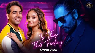 Is This That Feeling – Shekhar Ravjiani ft Nushka Sen, Rishi Dev Video HD