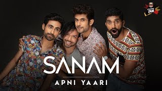 Apni Yaari – Sanam (Friendship Day Special)