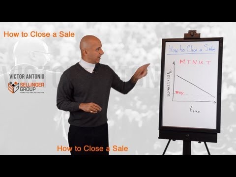 How to Close a Sale - 5 Reasons Clients Don't Buy - M.T. N.U.T.