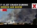 Greece F-4 Jet Crash LIVE: Two Dead As F-4 Jet Crashes During Air Show In Greece, Tragedy Strikes