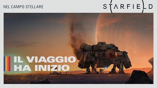 Nel campo stellare - Il viaggio ha inizio