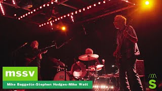 mssv - Mike Baggetta + Stephen Hodges + Mike Watt