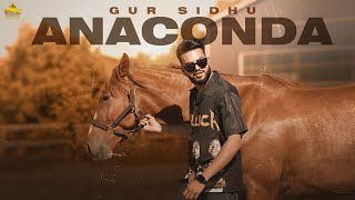 ANACONDA – Gur Sidhu Ft Kaptaan (Step Up EP) | Punjabi Song Video HD
