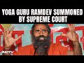 Baba Ramdev News | Yoga Guru Ramdev Summoned By Supreme Court Over Patanjalis Misleading Ads