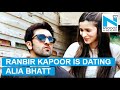 CONFIRMED! Ranbir Kapoor is dating Alia Bhatt
