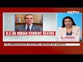 US Envoy After Indian Students Deaths: Committed To Making Sure...  - 01:16 min - News - Video