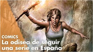 COMICS: La Odisea de seguir una serie en España – ¡NUEVA SECCIÓN!