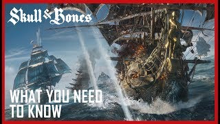 Skull and Bones - E3 2017 What You Need to Know
