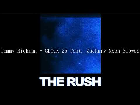 Tommy Richman - GLOCK 25 feat. Zachary Moon Slowed #tommyrichman #glock25 #ZacharyMoon