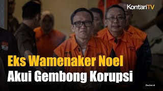 Eks Wamenaker Noel Akui Jadi Gembong Korupsi Kasus Sertifikat K3