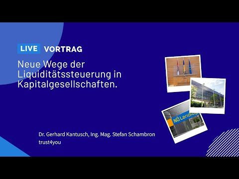 Dr. Gerhard Kantusch, Ing. Mag. Stefan Schambron (trust4you)