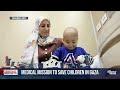 Remarkable medical mission to help children in Gaza  - 02:04 min - News - Video