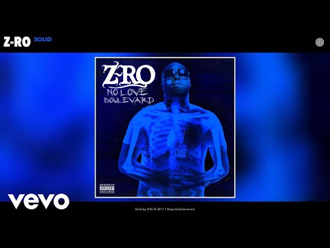 Z-Ro - Solid (Audio)