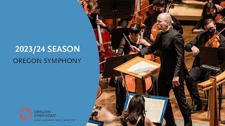 Oregon Symphony 2023/24 Season - Unite Through Music