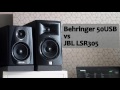 Behringer Studio 50USB vs JBL LSR305 || Sound Demo