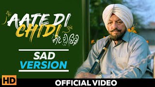 Aate Di Chidi – Sardool Skandar Video HD