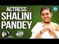 Arjun Reddy actress Shalini Pandey exclusive full interview- Talking movies