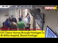 IDF Claims Hamas Brought Hostages To Al-Shifa Hospital | CCTV Footage Released | NewsX