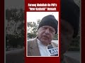 Farooq Abdullah On PMs New Kashmir Remark: If Article 370 Was So Bad...  - 00:59 min - News - Video