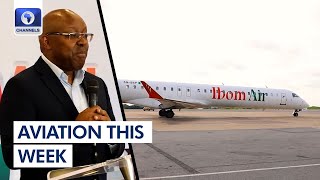 Ibom Air Achieves Significant Milestone By Opening Lagos-Ghana Route + More | Aviation This Week