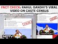 Rahul Gandhi Viral Video | Cropped Video Of Rahul Gandhi On Caste Census Shared With Communal Spin