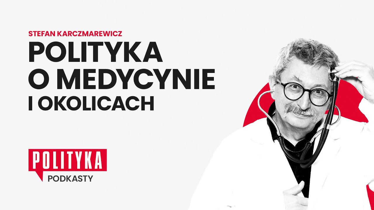 Polityka o medycynie: Myślenie „na brudno”, czyli jak się nie dać manipulacjom i szubrawcom