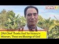 ZPM Chief Thanks God for Victory in Mizoram | These are Blessings of God | NewsX