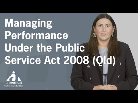 Managing performance under the Public Service Act 2008 (Qld)