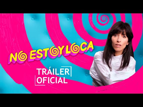 No Estoy Loca'