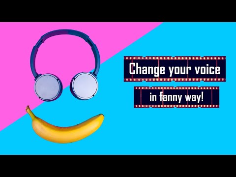 video voice changer fx video