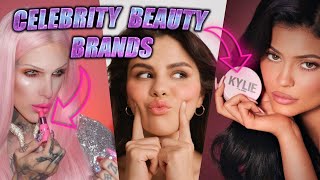 Top 10 Celebrity Beauty Brands!