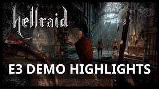 Hellraid E3 Demo Highlights