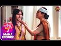 Tose Naina Milaike 2 | Maha Episode | Best Love Story  | Dangal TV