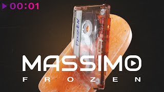 MASSIMO — Frozen | Official Audio | 2022
