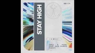 Stay High (feat. Julia Church) (MAKJ Remix)