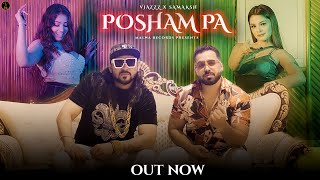 Posham Pa – Samaksh x Vjazzz Video HD