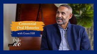 Grant Hill | Centennial Oral Histories video